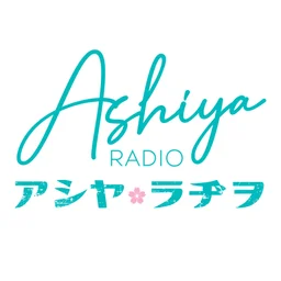 AshiyaRadio〜アシヤ・ラヂヲ〜 — Japan
