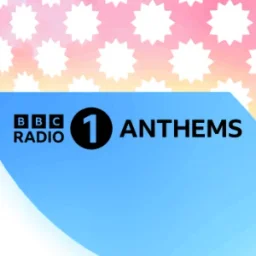  BBC RADIO 1 ANTHEMS: All-day anthems from the 00s to now — The United Kingdom Of Great Britain And Northern Ireland logo