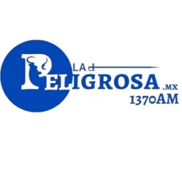  LA MAS PELIGROSA 1370 (Huamantla) - 1370 AM - XECCBI-AM - La Más Peligrosa Radio - Huamantla, Tlaxcala — Mexico شعار