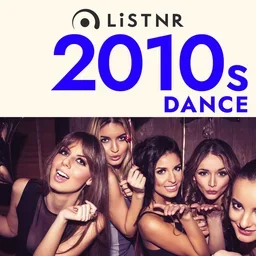 LiSTNR - 2010s Dance (HLS) — Australia logo