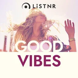 LiSTNR - Good Vibes (HLS) — Australia logo