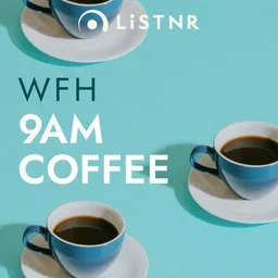 LiSTNR - Work From Home: 9am Coffee (HLS) — Australia logo