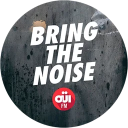 OUI FM BRING THE NOISE — France logo