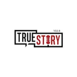 True Story 102.8 — Greece شعار
